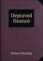 Depraved Finance - Preview