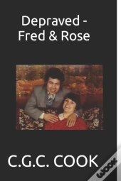 Depraved - Fred & Rose
