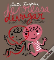 Capa do artigo Depressa, Devagar