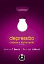 Depressão - Causas e Tratamentos - Preview