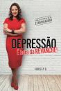 Depressão - É Hora Da Revanche - Preview