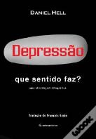 Depressão - Que Sentido Faz?