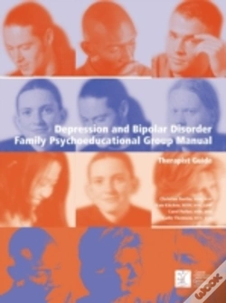 Capa do artigo Depression And Bipolar Disorder: Family Psychoeducational Group Manual - Therapist'S Guide