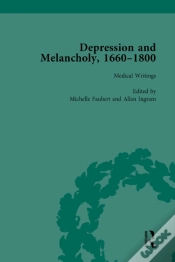 Capa do artigo Depression And Melancholy, 1660-1800 Vol 2