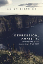 Depression, Anxiety, And How To Back Down From That Cliff - Preview