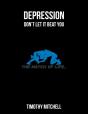 Depression : Don'T Let It Beat You... - Preview