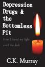 Depression, Drugs, & The Bottomless Pit - Preview