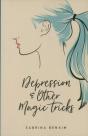 Depression & Other Magic Tricks - Preview
