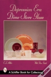 Capa do artigo Depression Era Dime Store Glass
