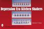 Depression Era Kitchen Shakers - Preview
