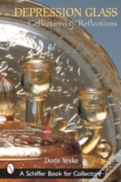 Capa do artigo Depression Glass, Collections And Reflections