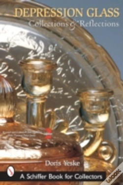 Capa do artigo Depression Glass, Collections And Reflections