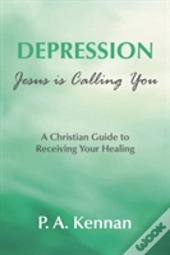 Depression - Jesus Is Calling You