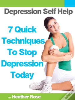 Capa do artigo Depression Self Help: 7 Quick Techniques To Stop Depression Today!