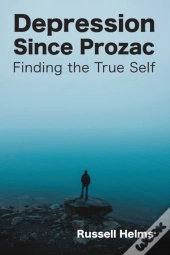 Depression Since Prozac