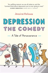Depression The Comedy