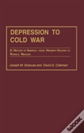 Depression To Cold War