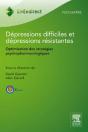 Dépressions Difficiles, Dépressions Résistantes - Preview