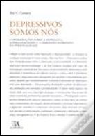 Depressivos Somos Nós