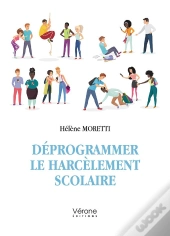 Deprogrammer Le Harcelement Scolaire