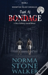 Depth Of Bondage