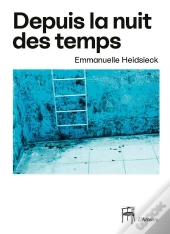 Depuis La Nuit Des Temps