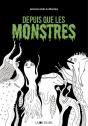 Depuis Que Les Monstres... - Preview