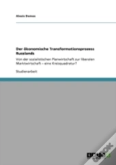 Der Aã‚Â¶Konomische Transformationsprozess Russlands