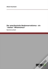 Der Amerikanische Neokonservatismus - Ein 
