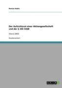 Der Aufsichtsrat Einer Aktiengesellschaft Und Der  266 Stgb