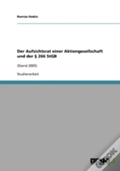 Der Aufsichtsrat Einer Aktiengesellschaft Und Der  266 Stgb