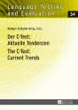 Der C-Test: Aktuelle Tendenzen / The C-Test: Current Trends - Preview