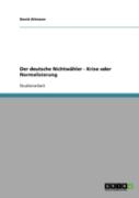 Der Deutsche Nichtwahler - Krise Oder Normalisierung
