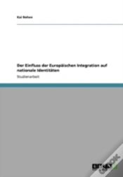 Capa do artigo Der Einfluss Der Europaã‚Â¤Ischen Integration Auf Nationale Identitaã‚Â¤Ten