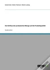 Capa do artigo Der Einfluss Der Produzierten Menge Auf Die Produktqualitat