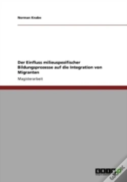 Capa do artigo Der Einfluss Milieuspezifischer Bildungsprozesse Auf Die Integration Von Migranten