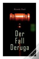 Der Fall Deruga