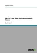 Der Fall 'Kirch' In Der Berichterstattung Der Medien