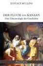Der Fluch Von Kanaan : Eine Dämonologie Der Geschichte - Preview