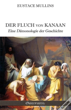 Capa do artigo Der Fluch Von Kanaan : Eine Dämonologie Der Geschichte