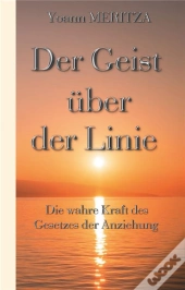 Der Geist Ber Der Linie - Die Wahre Kraft Des Gesetzes D