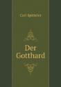 Der Gotthard - Preview
