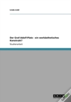 Capa do artigo Der Graf-Adolf-Platz - Ein Werkasthetisches Konstrukt?