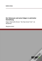 Der Holocaust Und Seine Folgen In Satirischer Darstellung