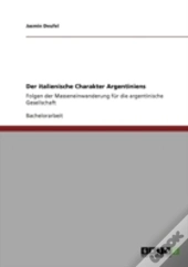 Der Italienische Charakter Argentiniens