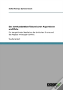 Capa do artigo Der Jahrhundertkonflikt Zwischen Argentinien Und Chile