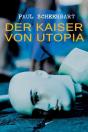 Der Kaiser Von Utopia - Preview