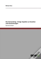 Capa do artigo Der Korea-Krieg - Einige Aspekte Zu Ursachen Und Auswirkungen