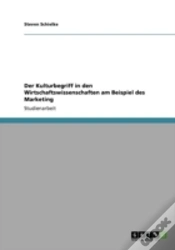 Capa do artigo Der Kulturbegriff In Den Wirtschaftswissenschaften Am Beispiel Des Marketing