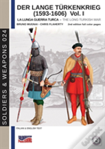 Der Lange Turkenkrieg (1593-1606)